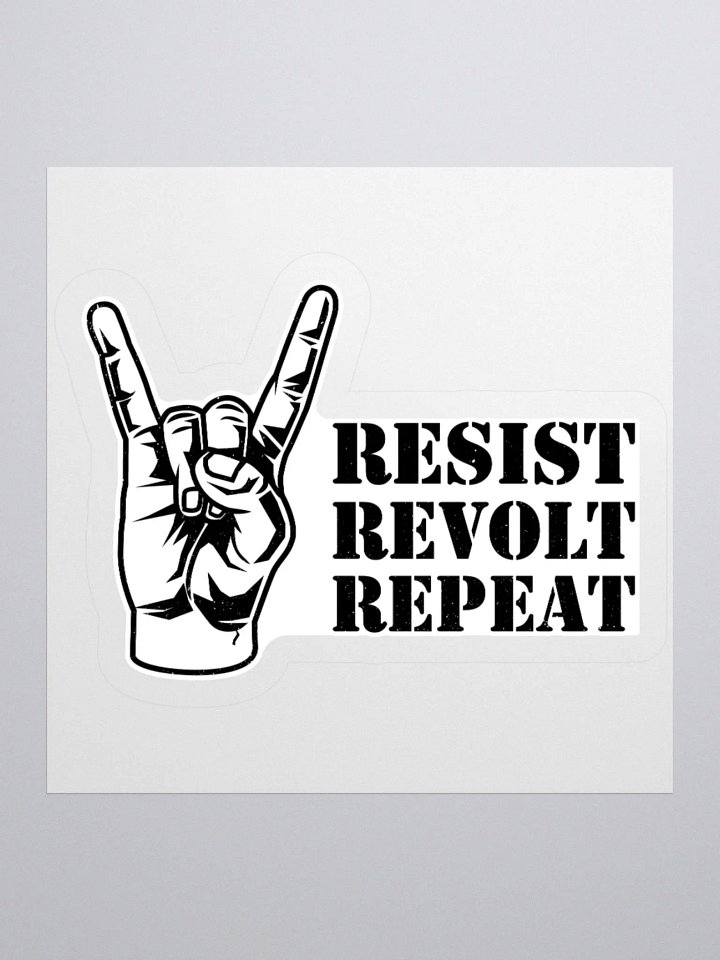 Rock On! Resist Revolt Repeat Sticker product image (2)