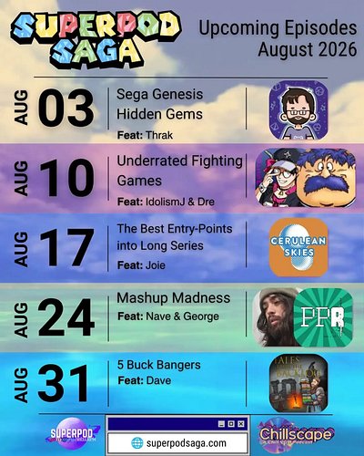 Here's what's coming to SuperPod Saga next month!

Featured guest hosts:
@thrak_94
@low.level.owl
@presspauseradio
@trojan_ho...