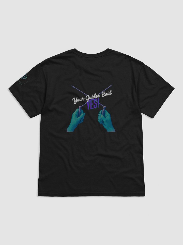 Your Guides Said YES T Shirt product image (2)