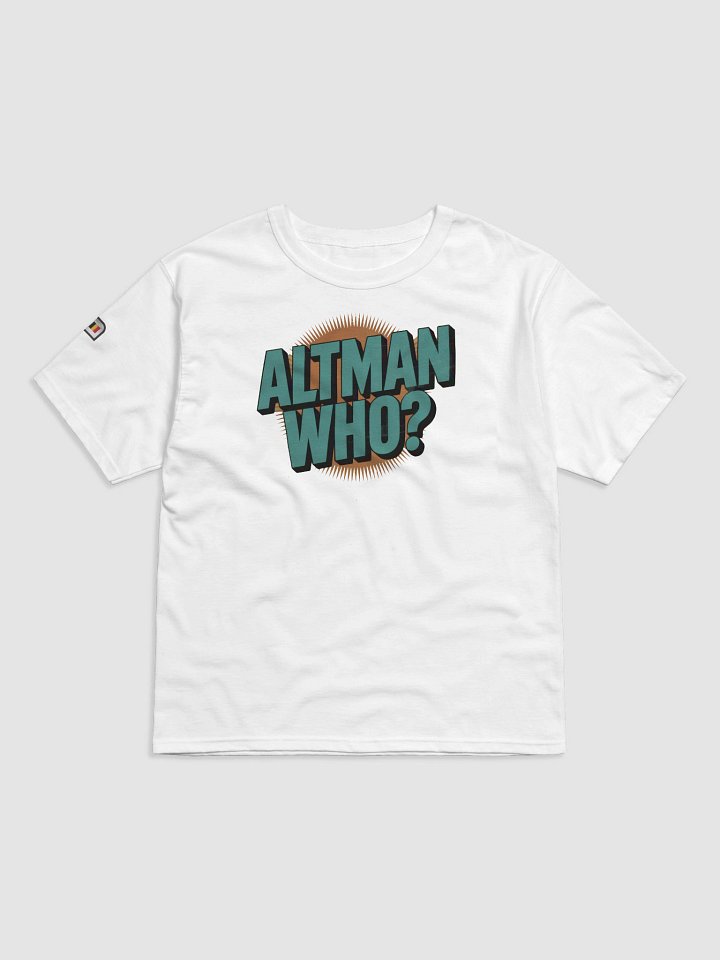 The Altman Who T-Shirt product image (1)