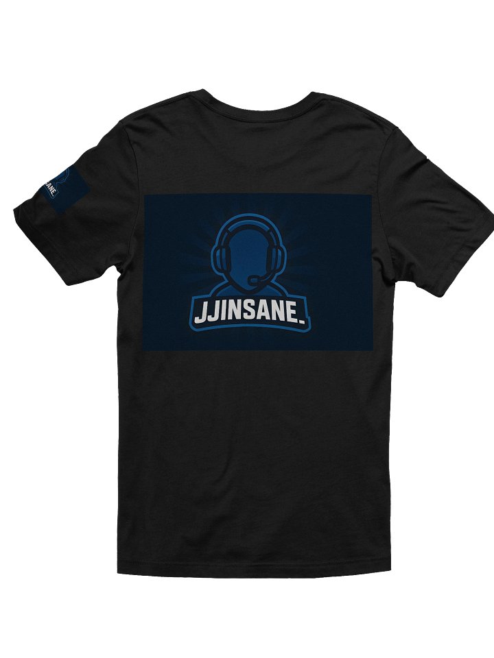 JJInsane Insanity Shirt! product image (2)