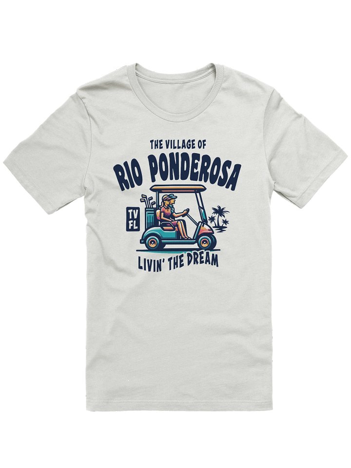 The Village of Rio Ponderosa TV FL Golf Cart Design T-Shirt product image (7)