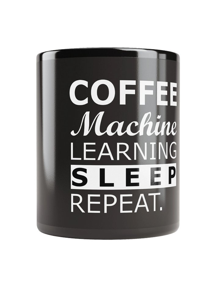 Coffee Machine Learning Sleep Repeat – The ML Engineer's Loop Mug Edition product image (1)