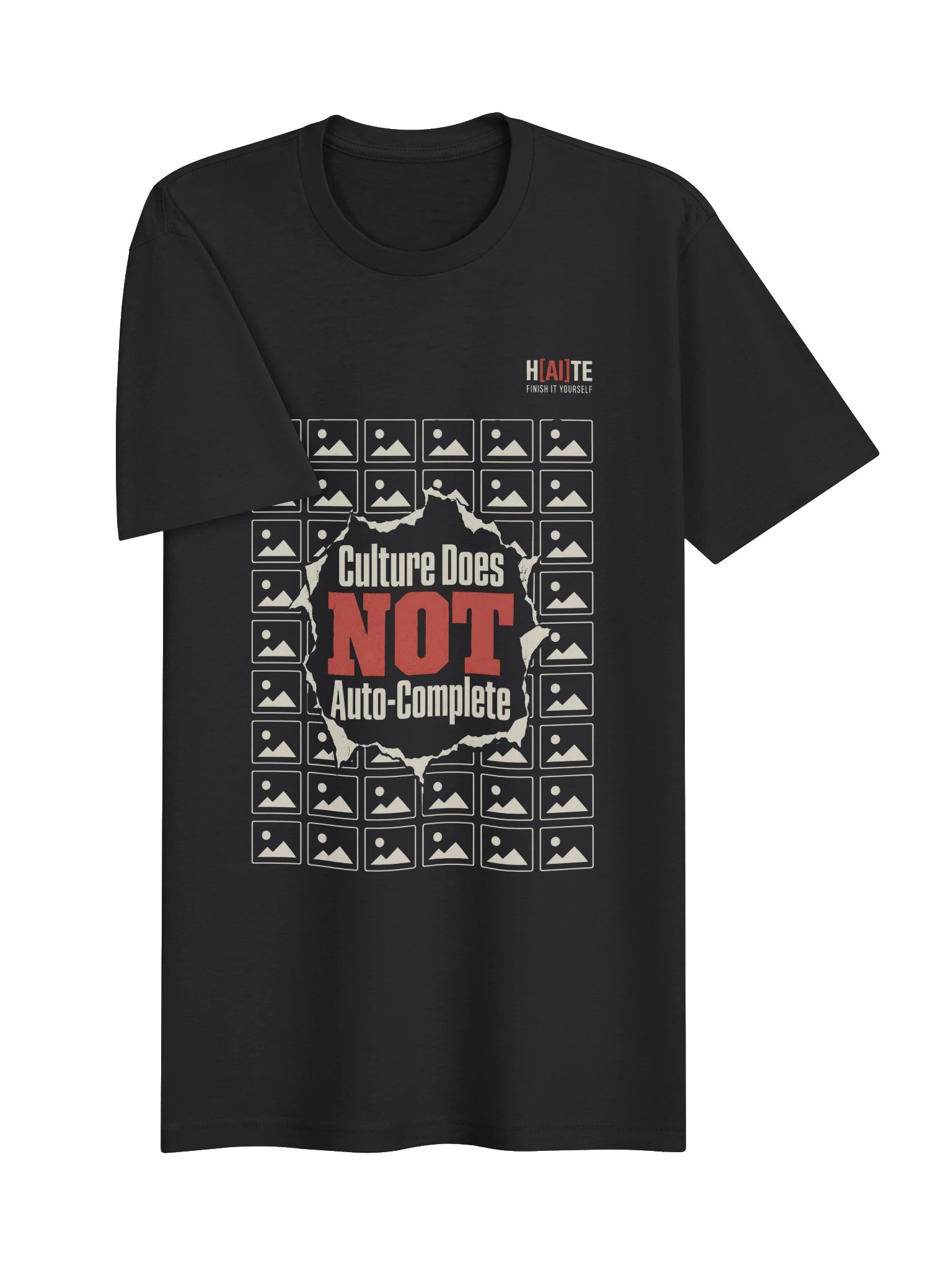 Culture Does Not Auto-Complete: Prompt Wall | Everyday Tee product image (21)