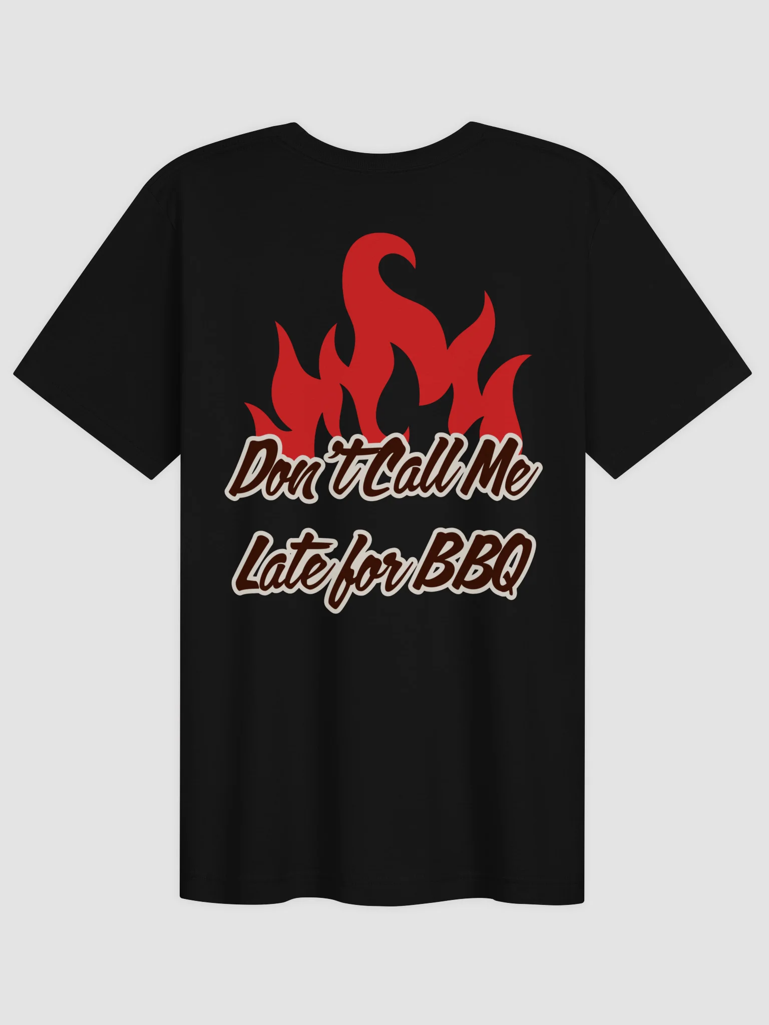 Don't Call Me Late for BBQ T-Shirt product image (3)