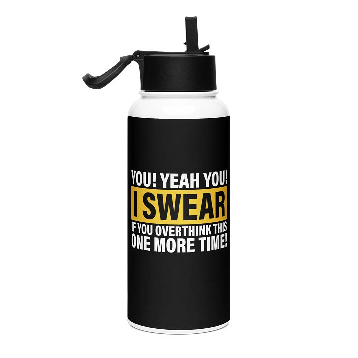 "Overthink" Stainless Steel Water Bottle product image (2)