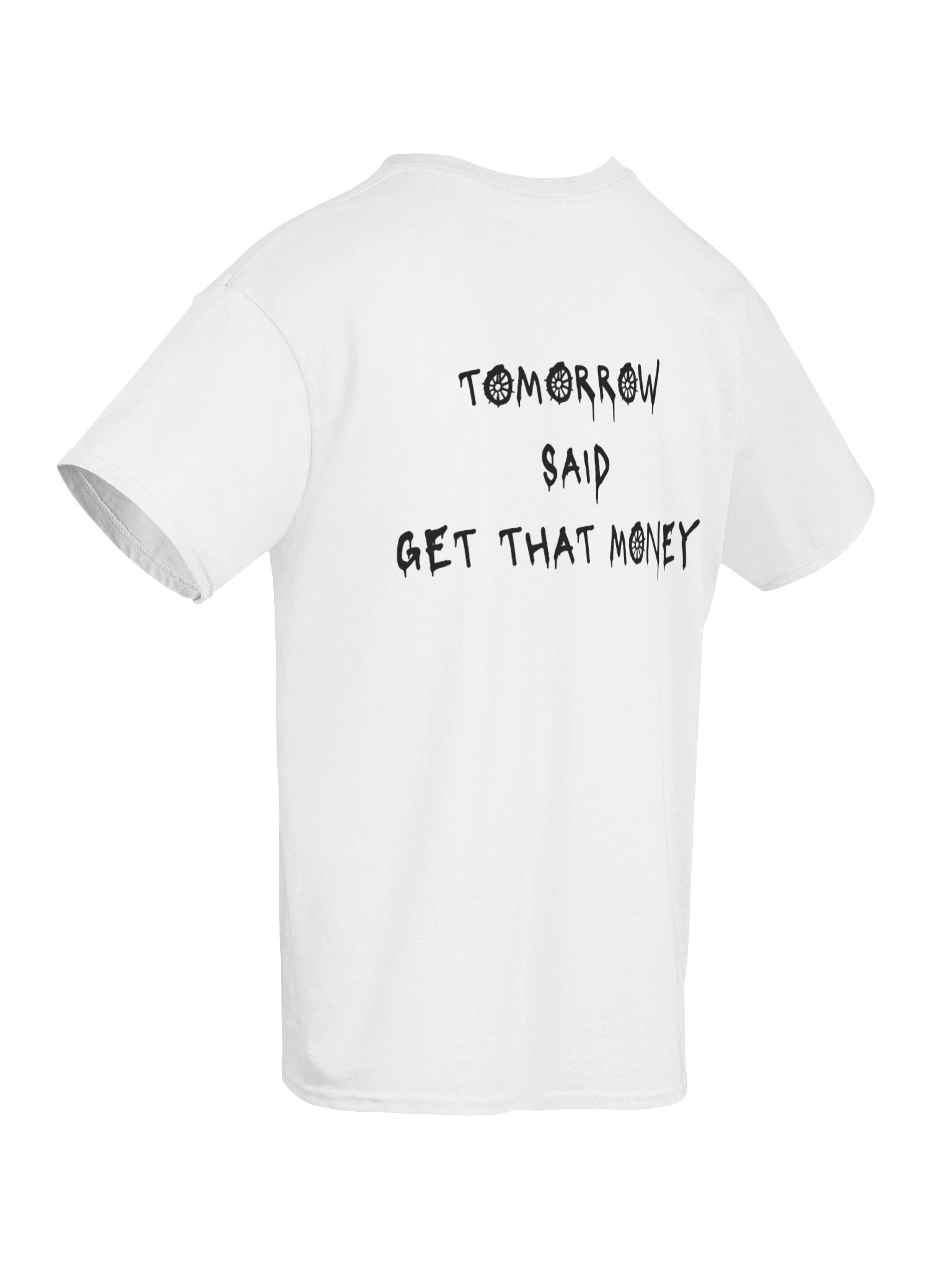 Tomorrow Said T-Shirt- White product image (10)