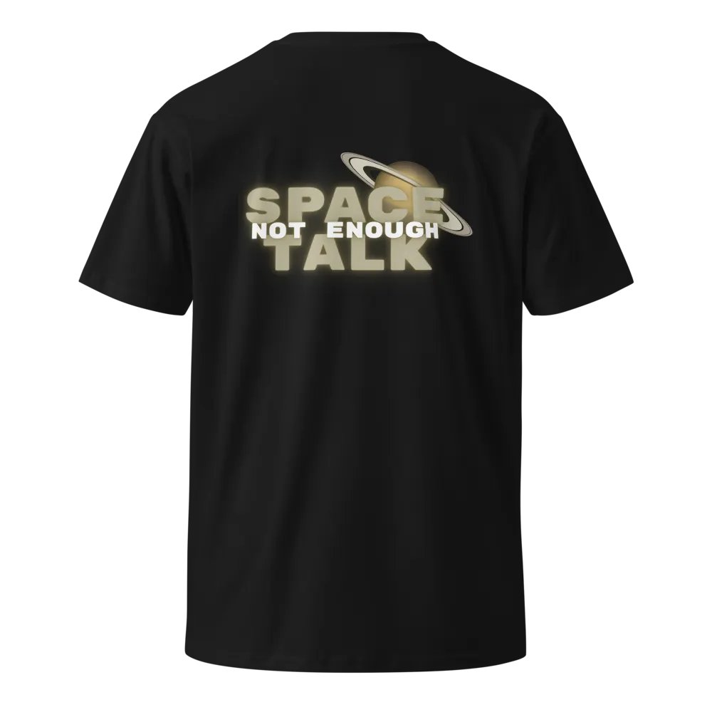 Not Enough Space Talk Double Logo Unisex Tee product image (3)