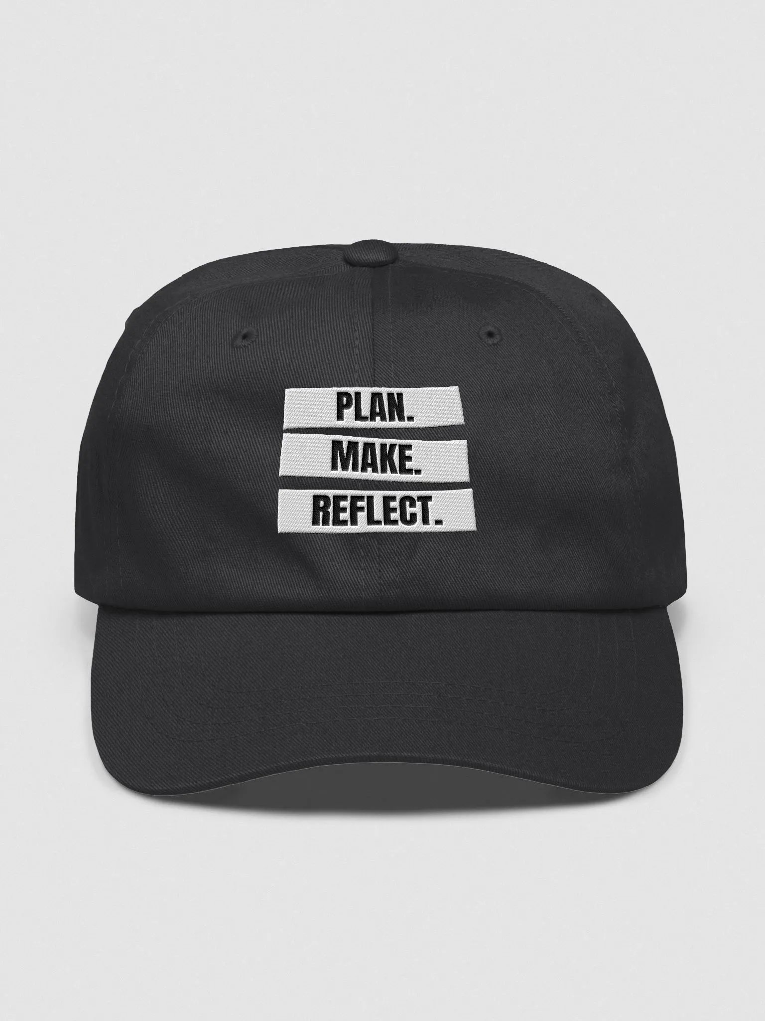 PLAN. MAKE. REFLECT. Embroidered Cap product image (1)