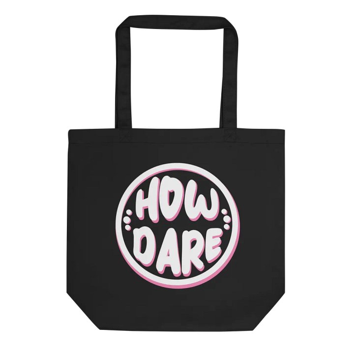 Neon Pink How Dare Tote product image (1)