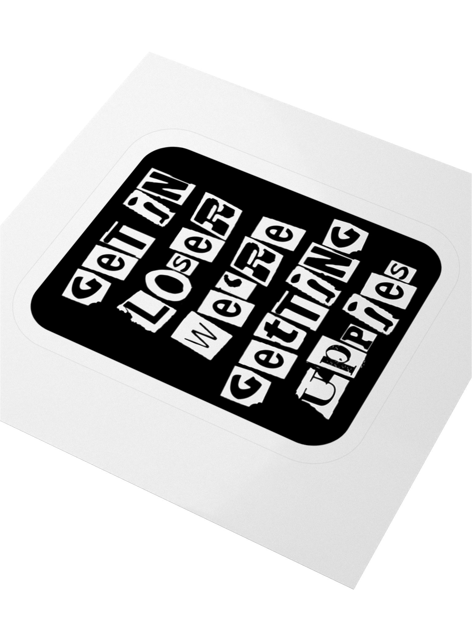 Get In Loser || Sticker product image (8)