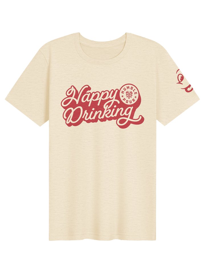 Happy Drinking | Unisex T-Shirt product image (1)