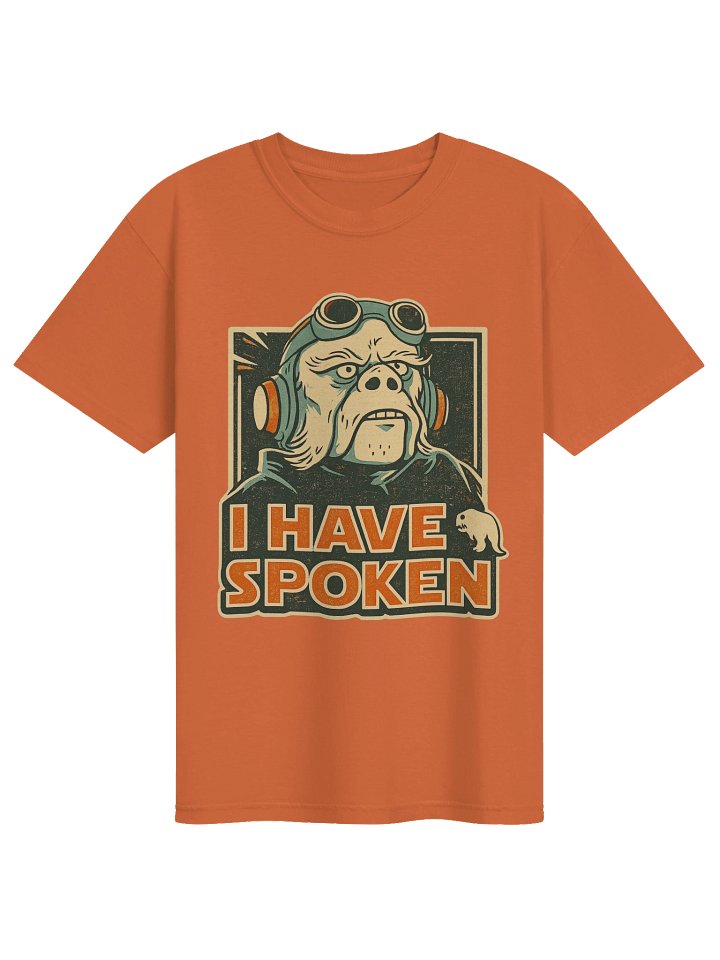 I Have Spoken Tee product image (2)
