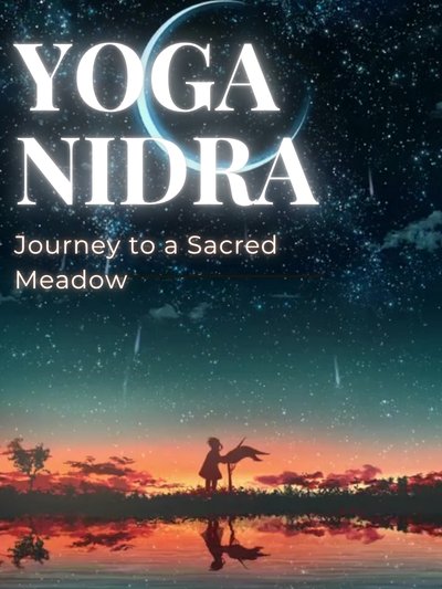 Yoga Nidra Guided Meditation - Journey to the Sacred Meadow - Drift off to Sleep product image (1)