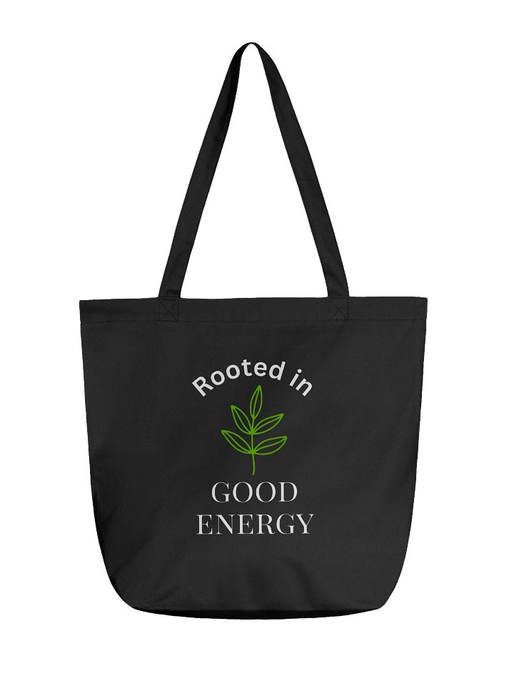 Rooted in Good Energy Tote product image (1)