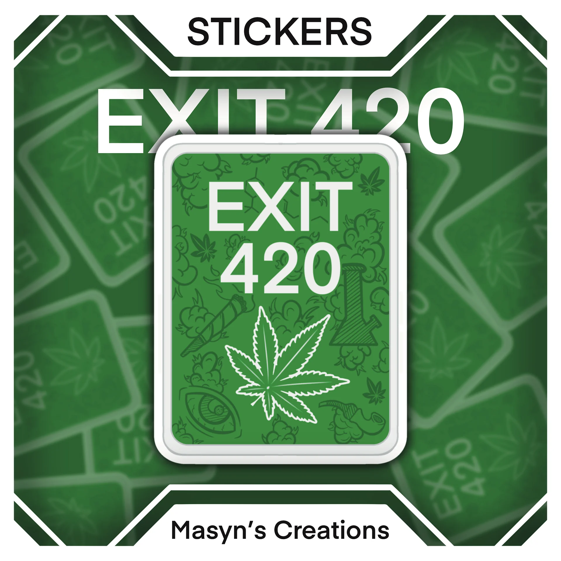 Exit 420 Sticker product image (1)
