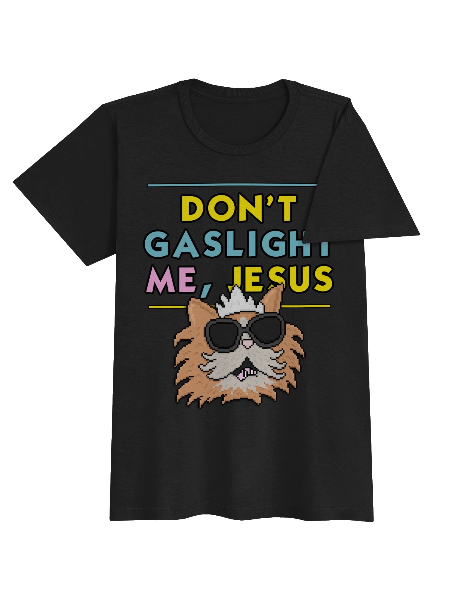 Don't Gaslight Me, Jesus - Dungeon Crawler Carl Femme-Fit T-shirt product image (4)