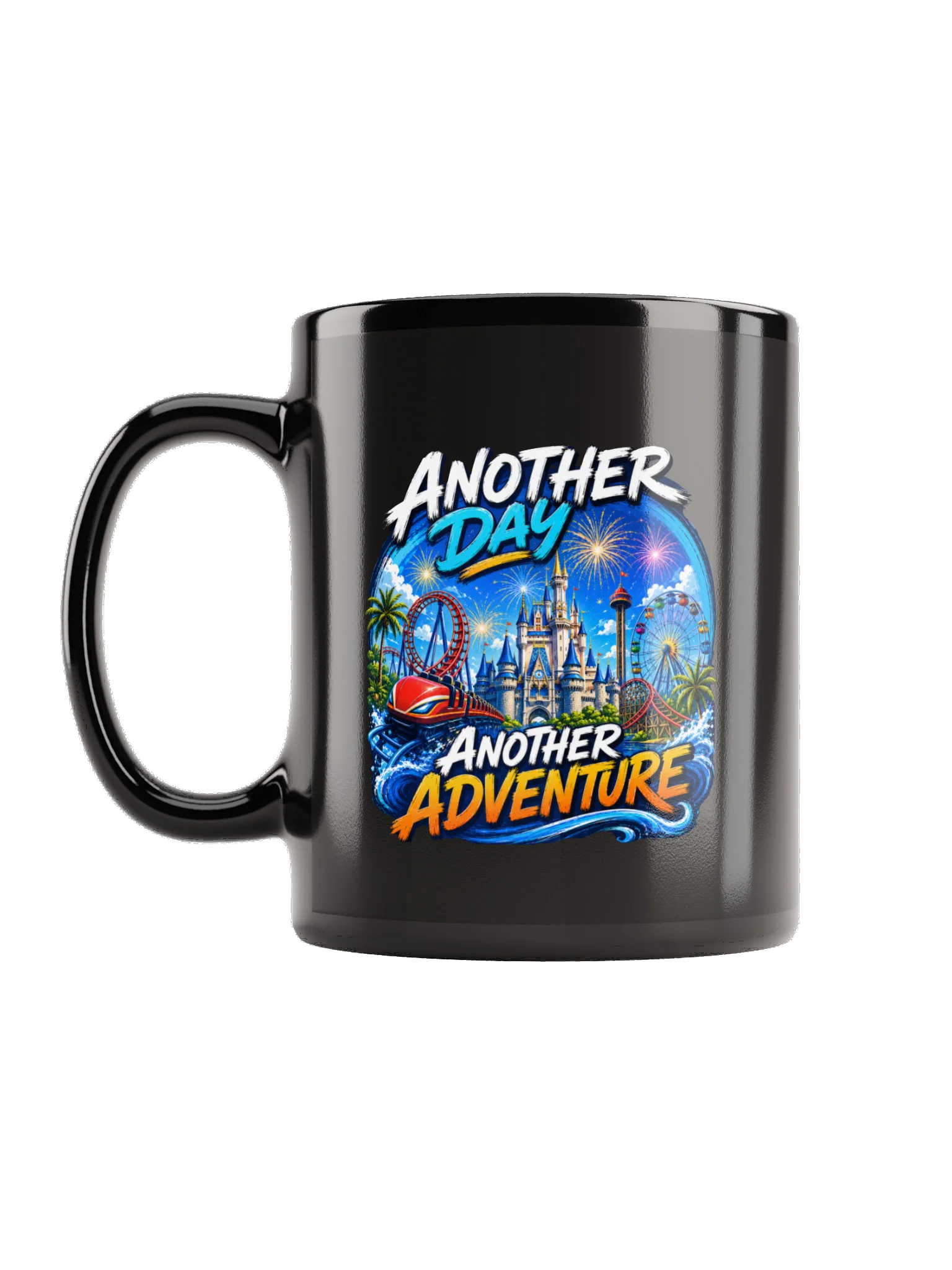 Another Day, Another Adventure Theme Park Coffee Mug product image (1)