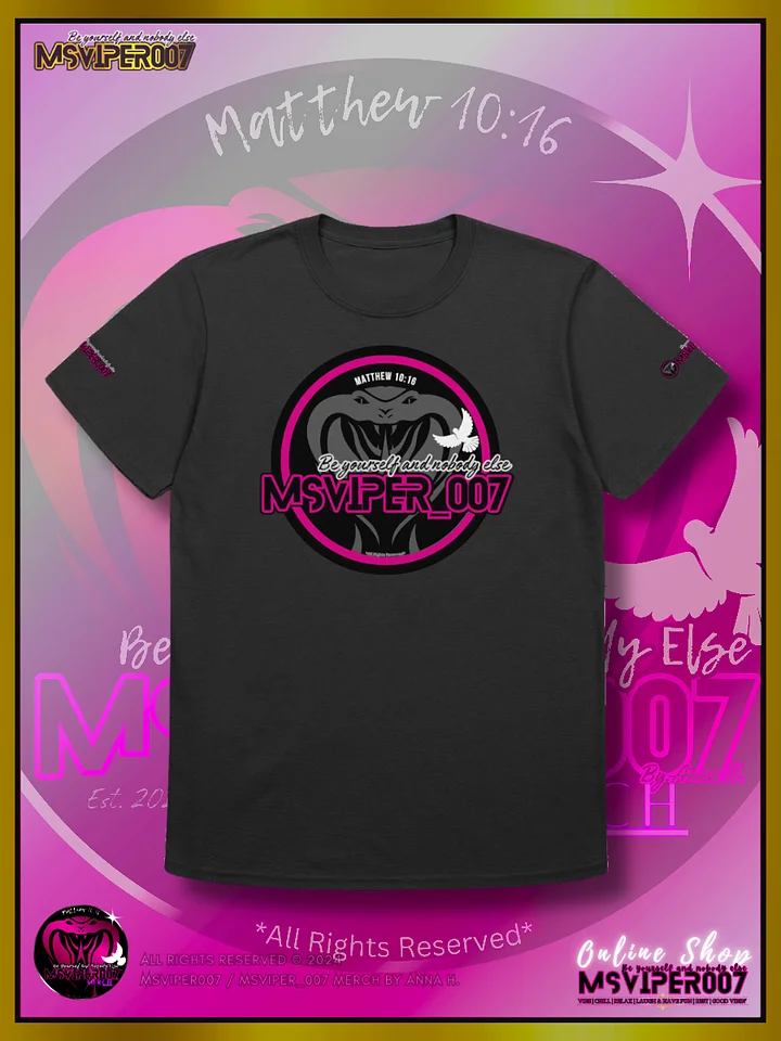 T-Shirt - "MsViper_007™ Brand Classic [pink/blk emblem] Support&Sport" - Streetwear/Cozy Lightweight T-Shirt By Anna H. product image (1)