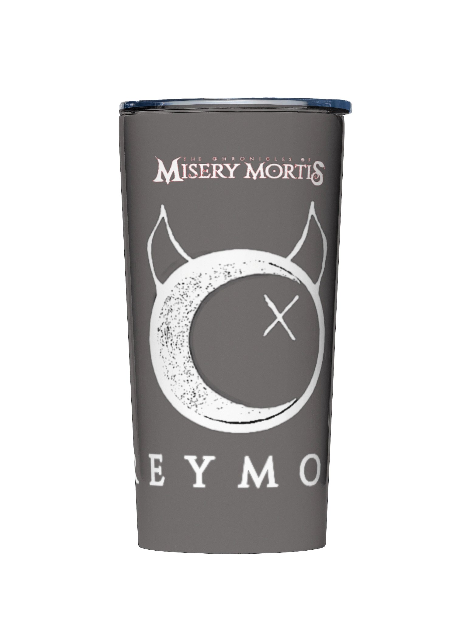 The Chronicles Of Misery Mortis - "Team Greymoon" Tumbler product image (1)