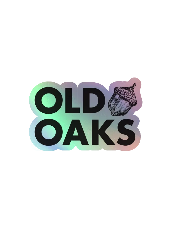 Old Oaks Holographic Sticker product image (1)
