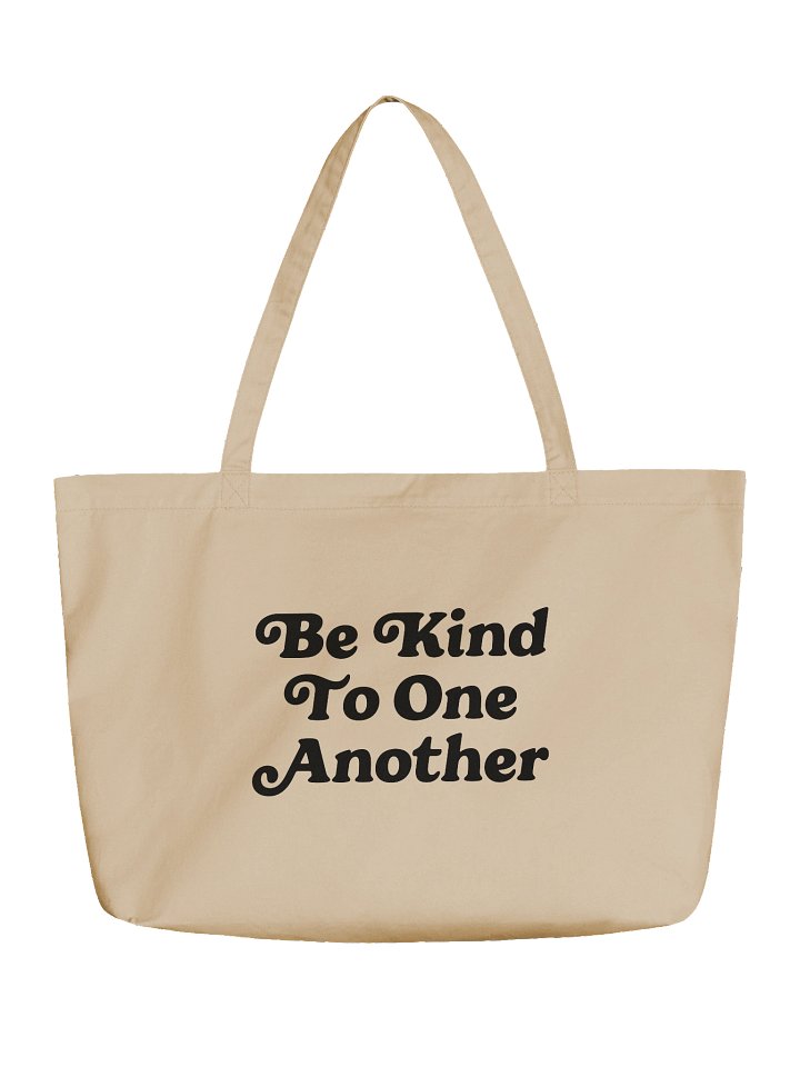 Be Kind To One Another Tote Bag product image (1)