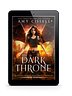The Dark Throne (An Eleanor Morgan Fantasy Adventure Book 7)