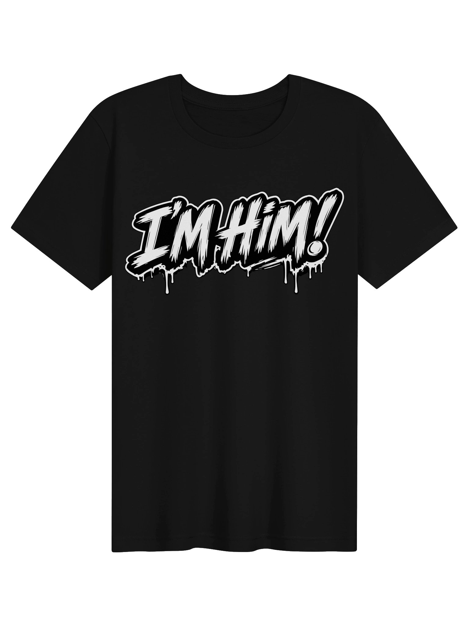 I'M HIM! teeSZN™ product image (1)
