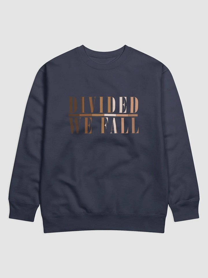 Divided We Fall - Skin Colour Two - Cotton Heritage Premium Sweatshirt product image (1)
