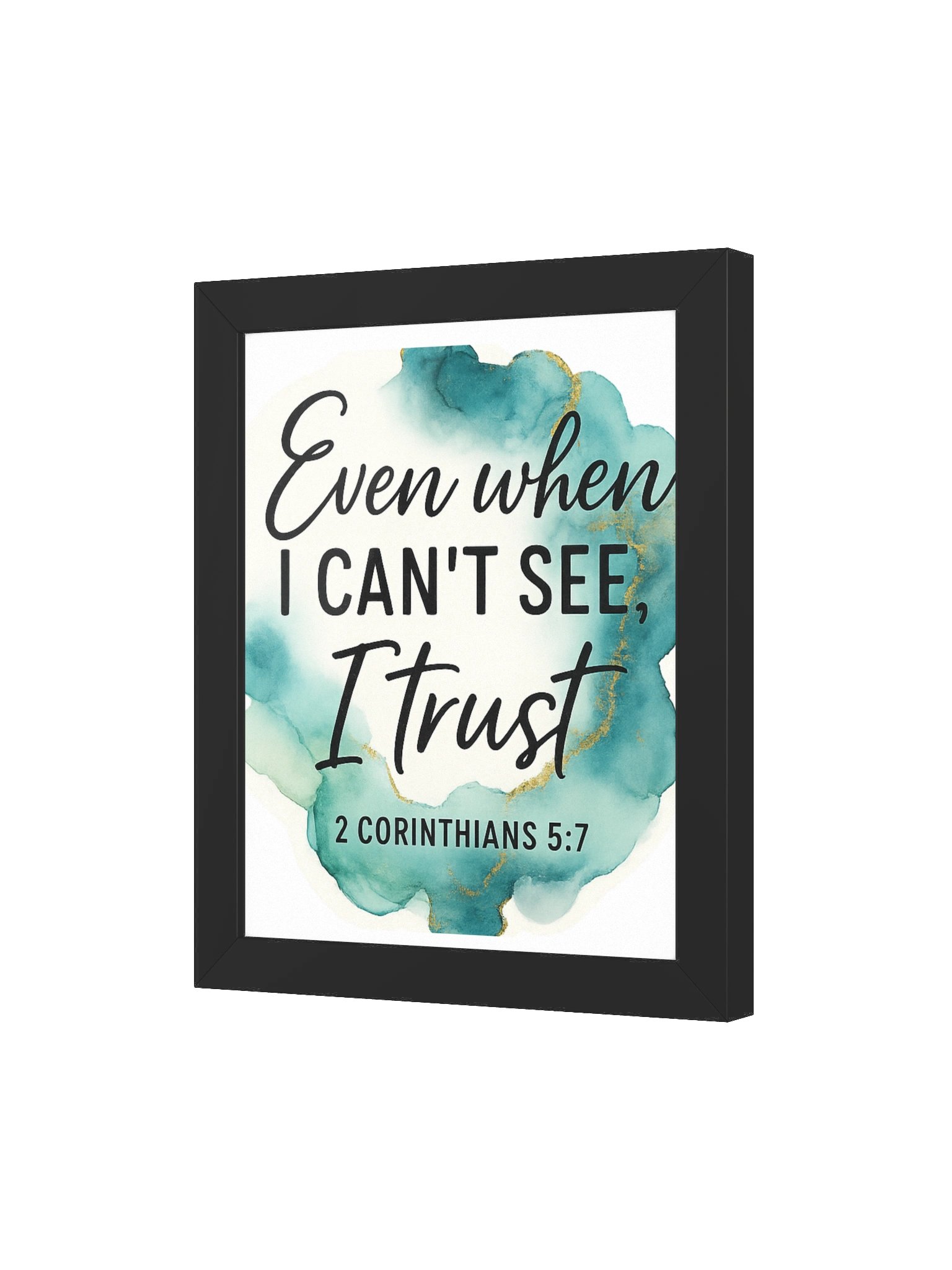 Even When I Can’t See, I Trust - Framed Christian Wall Art product image (3)