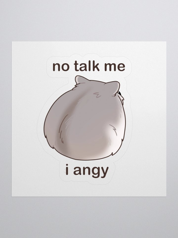 No Talk Me I Angy product image (1)