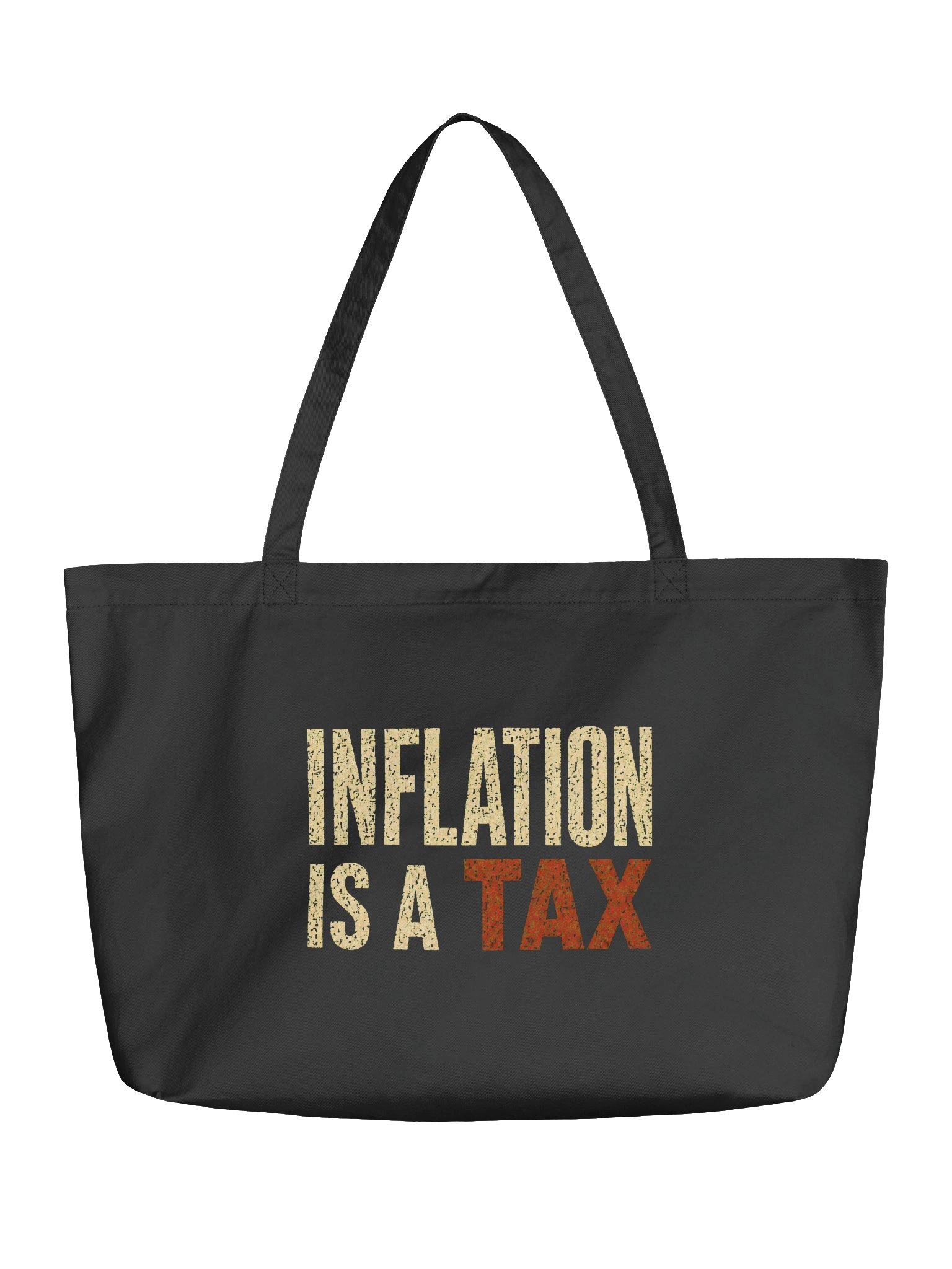 Inflation Is A Tax Cotton Tote product image (1)