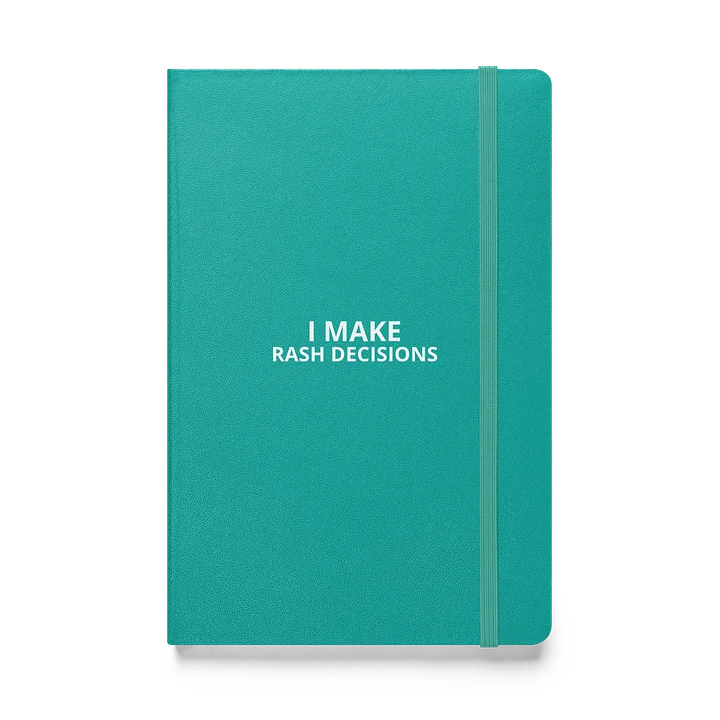 I Make Rash Decisions Notebook product image (4)