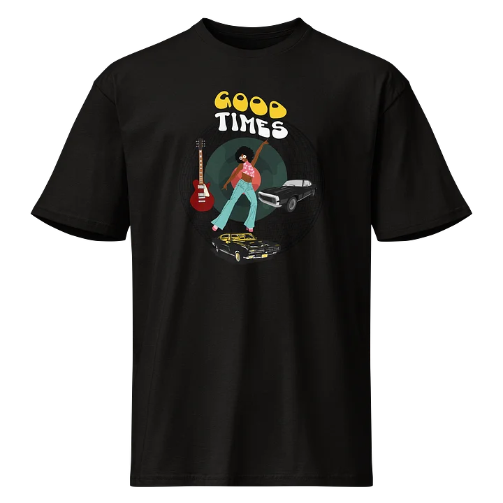 Good Times T-Shirt product image (1)