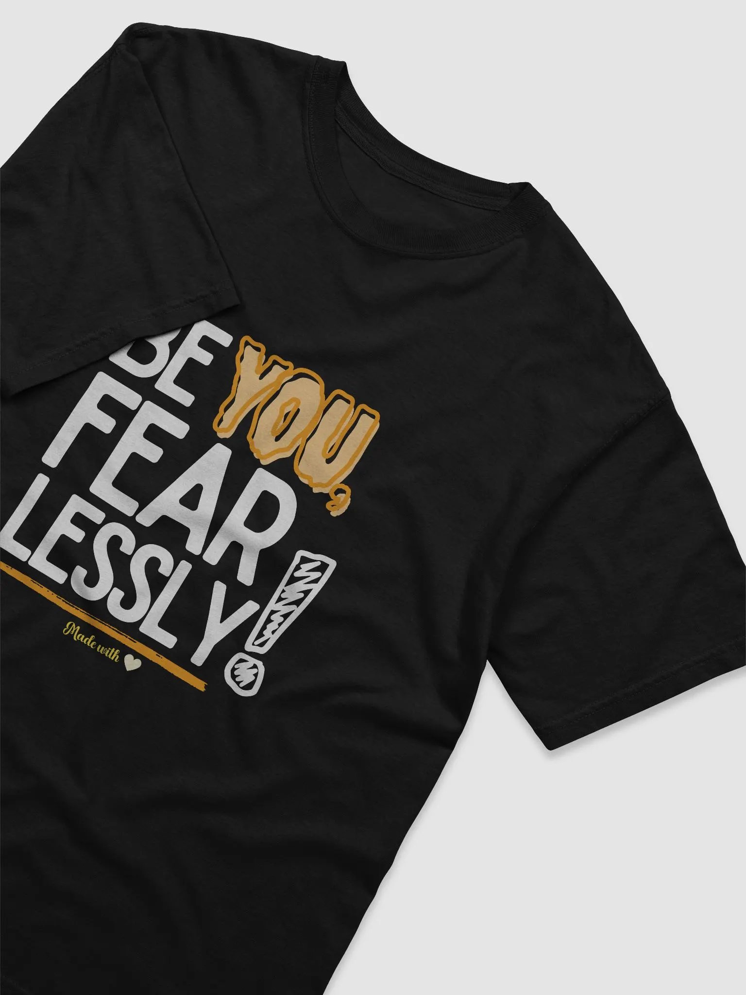 ‘Be You Fearlessly’ tee product image (11)
