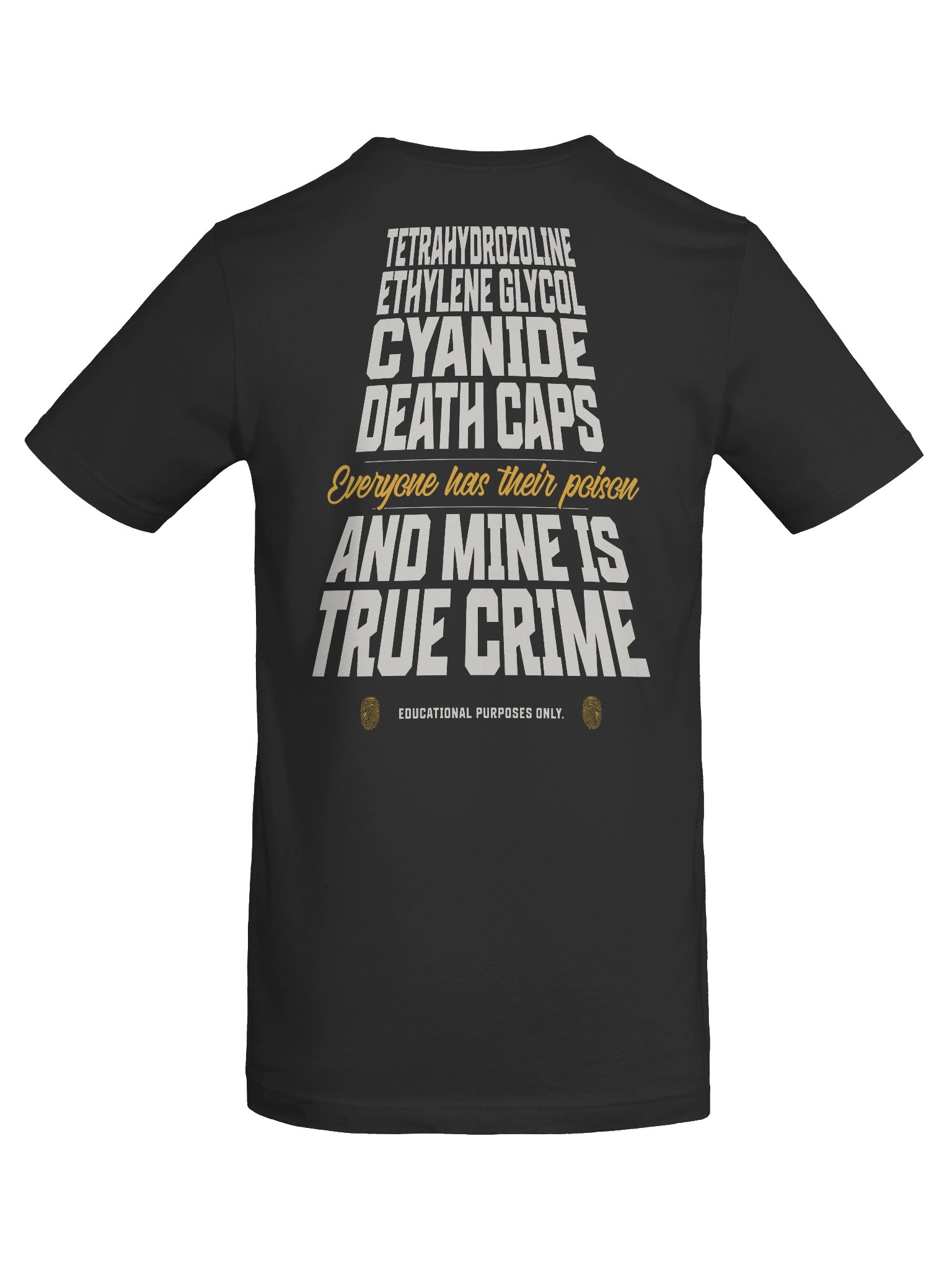 Everyone Has Their Poison True Crime Shirt product image (8)
