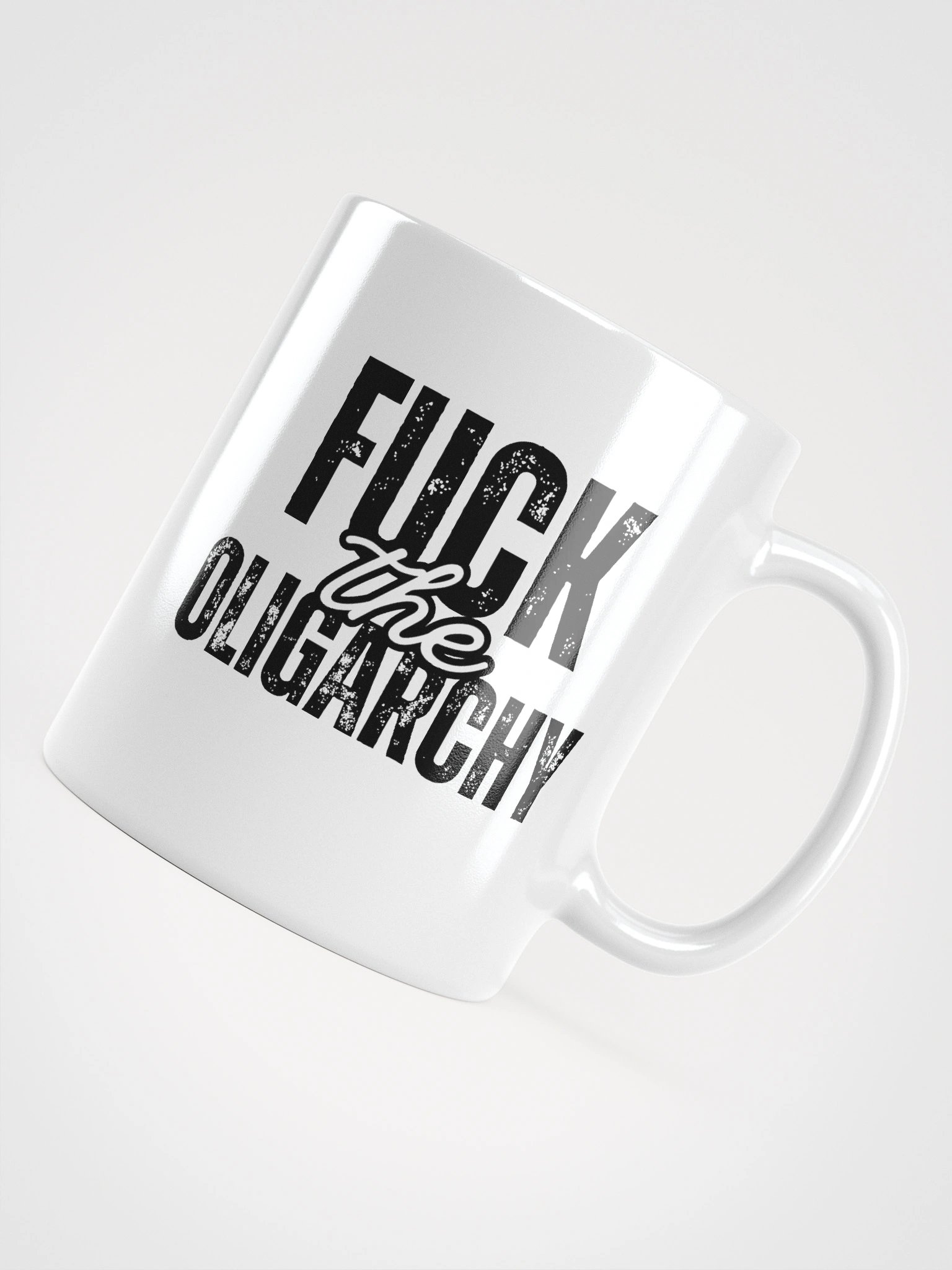 Fuck the Oligarchy: White Glossy Mug product image (11)