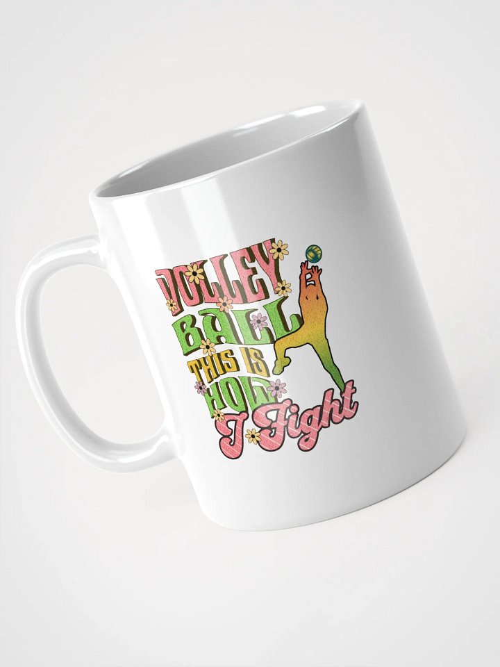 This Is How I Fight Volleyball Floral Mug product image (2)