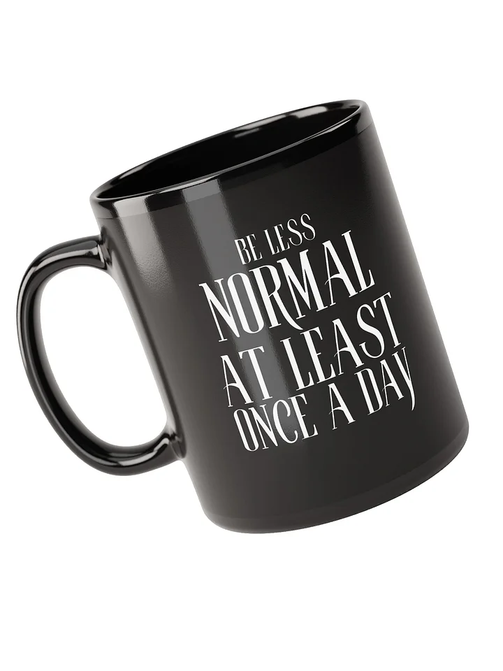 Be Less Normal Mug product image (7)