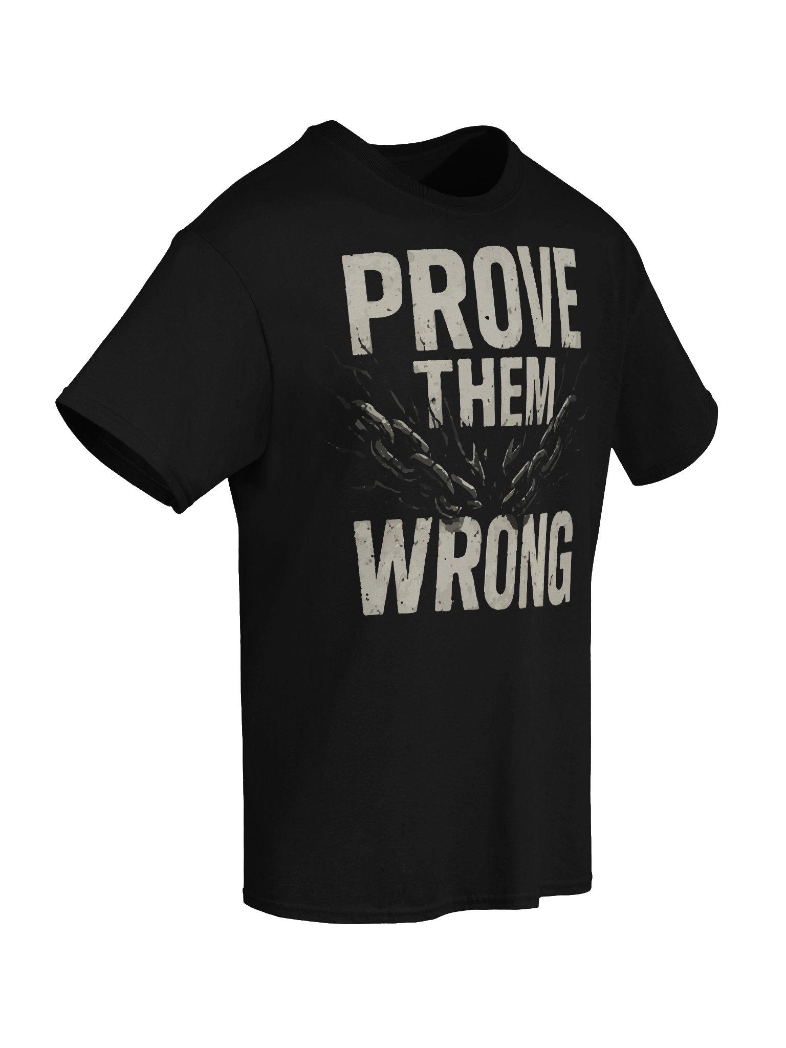 “Prove Them Wrong" – Breakthrough Motivation T-shirt product image (8)