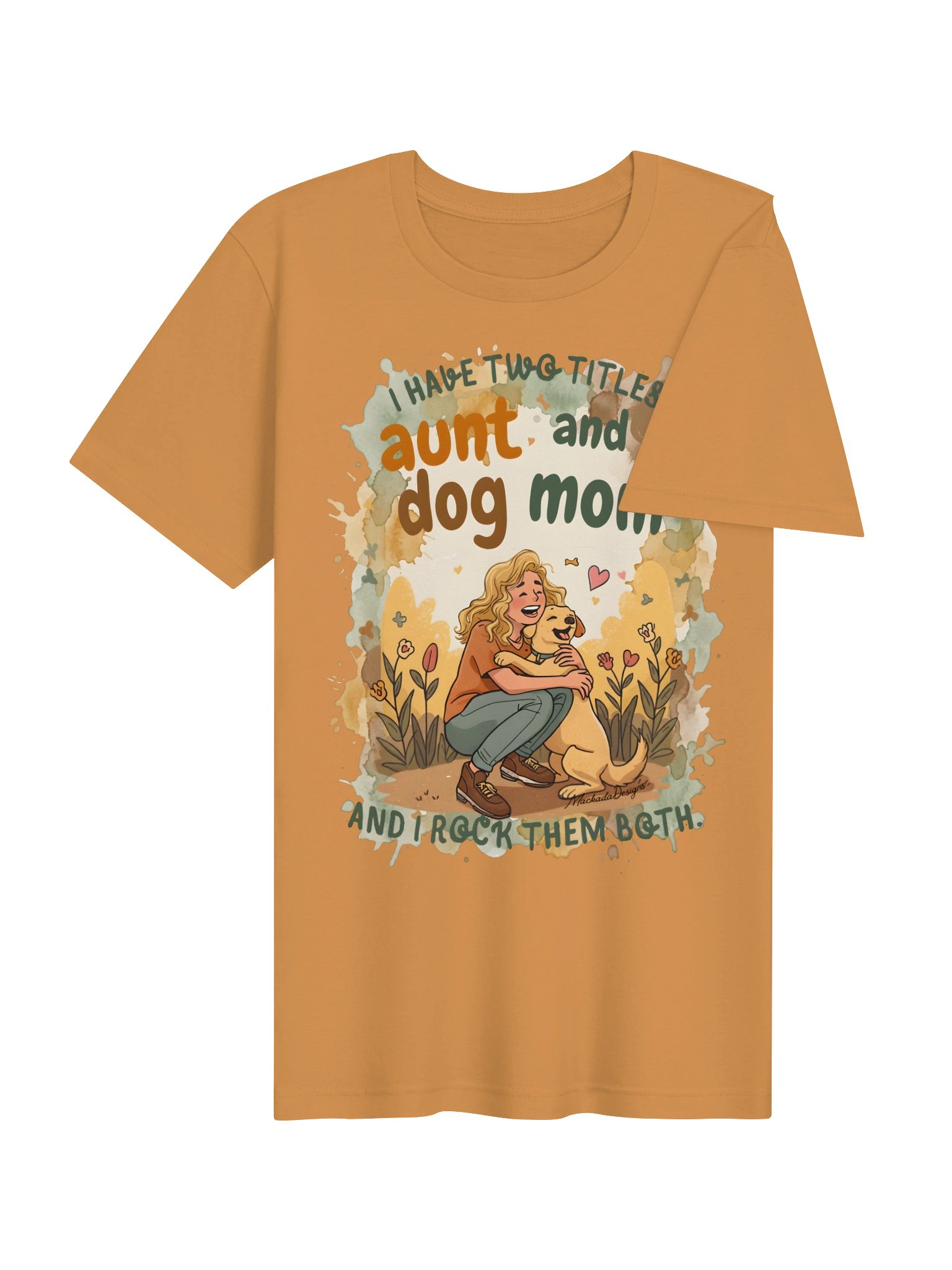 I Have Two Titles Aunt & Dog Mom Tee product image (41)