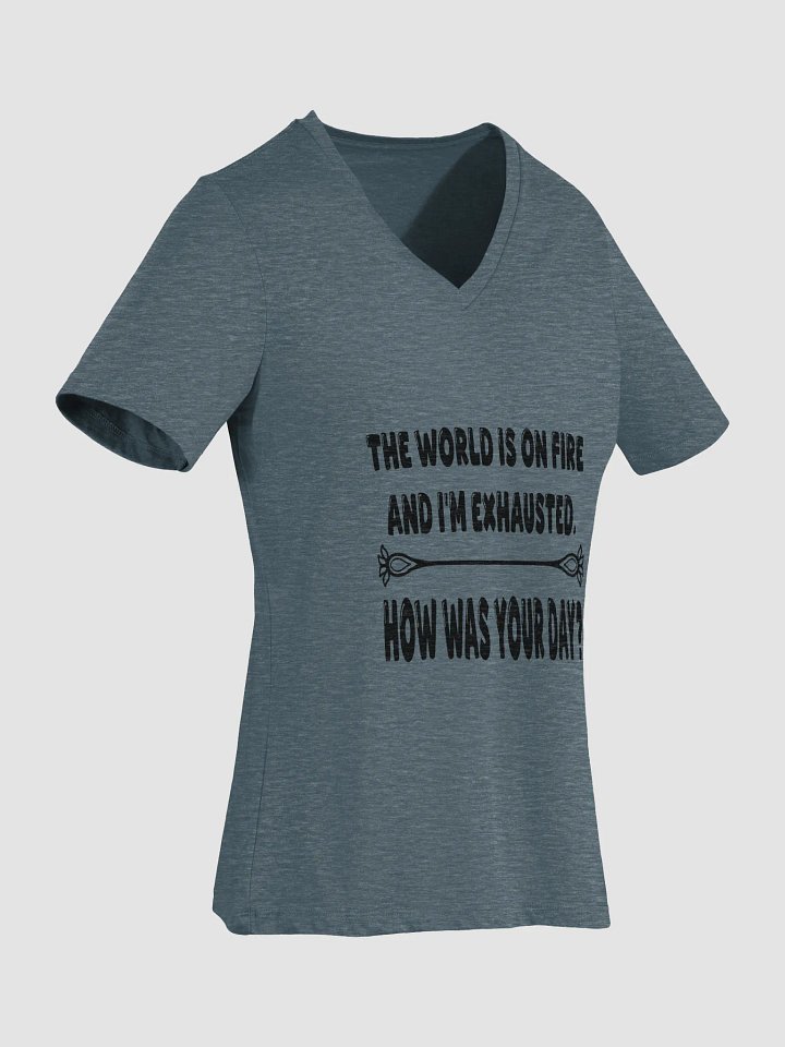 Exhausted, your day? v-neck shirt product image (5)