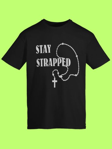 Stay Strapped Christian Shirt product image (1)