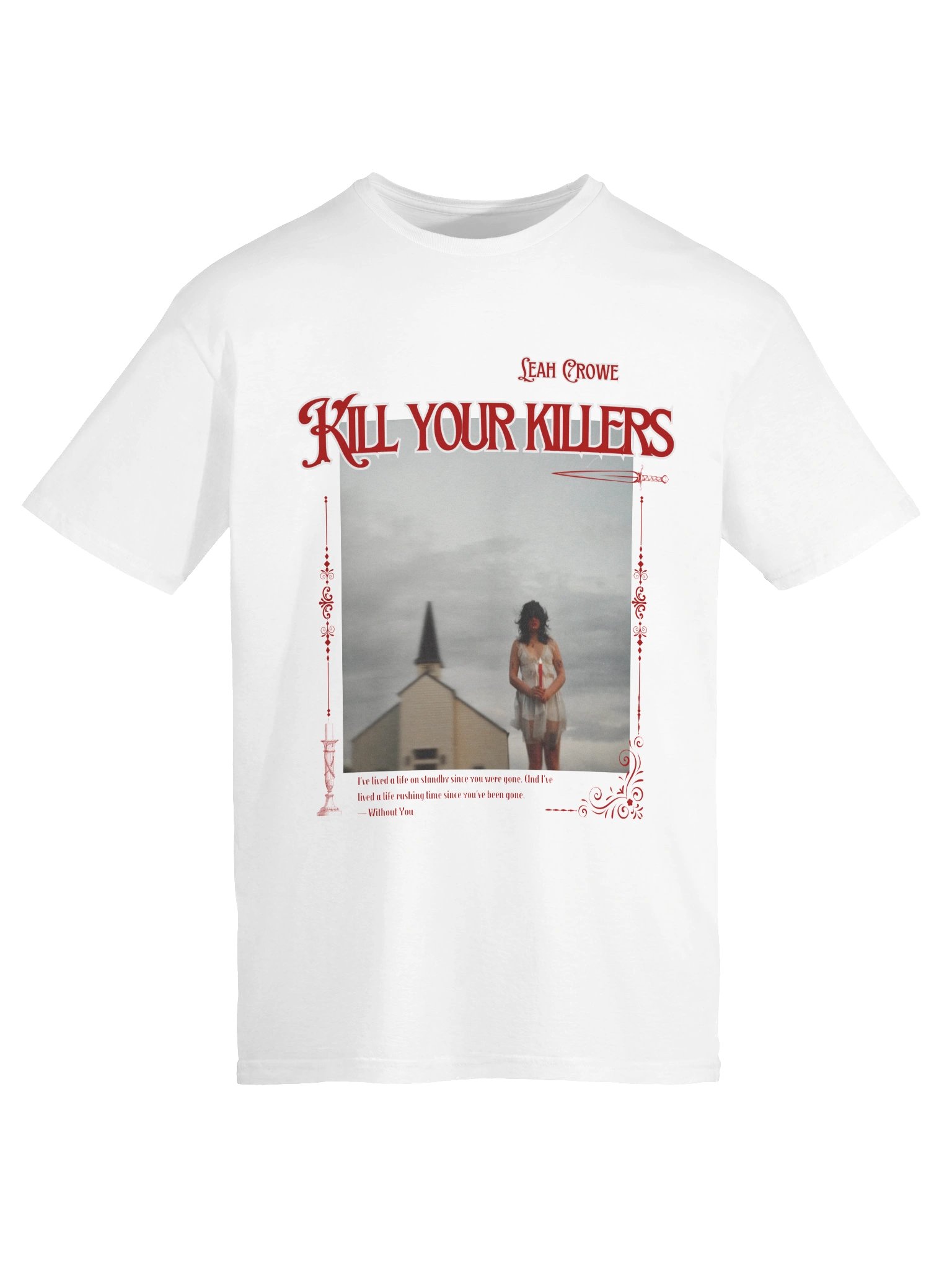 Kill Your Killers Tee product image (9)