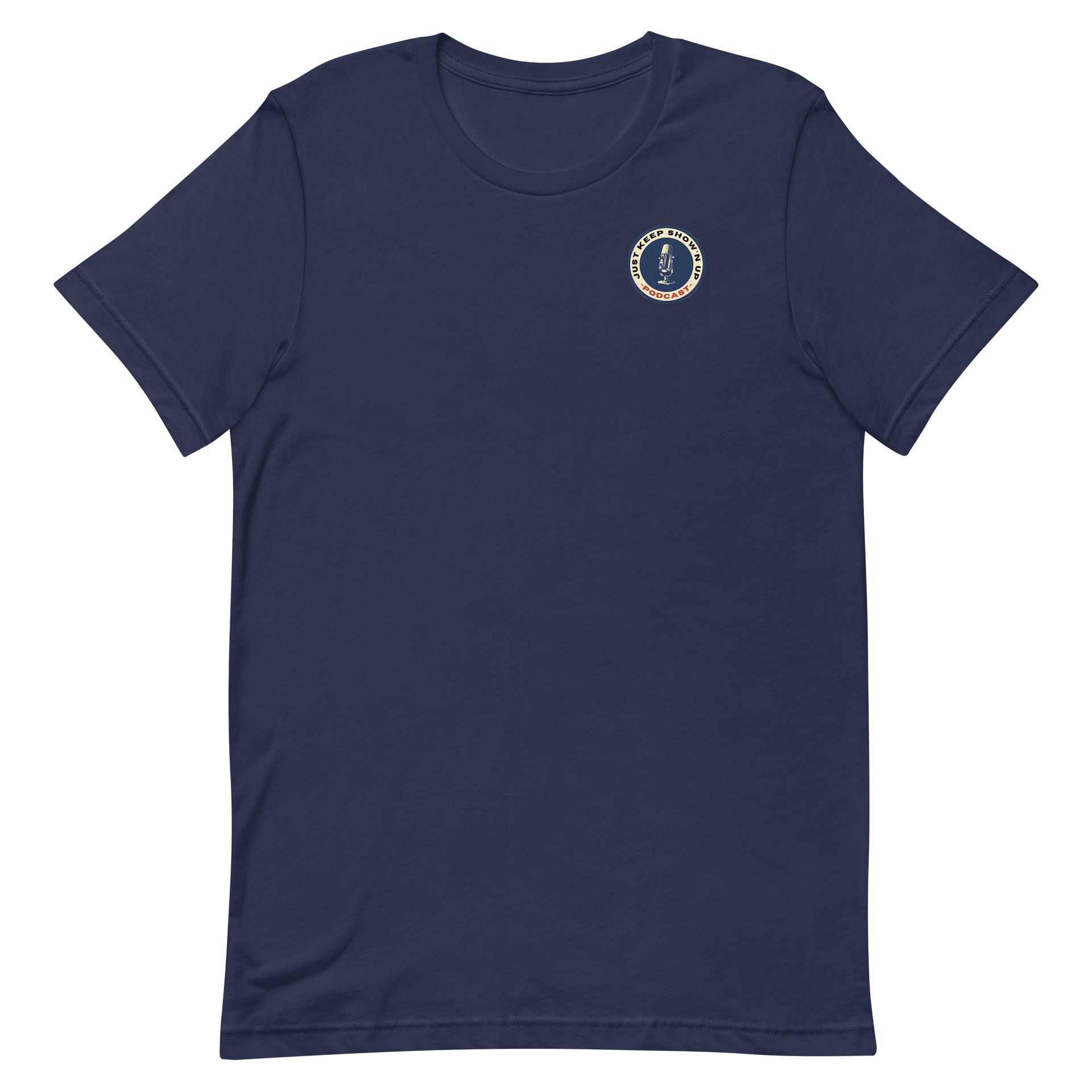 Just Keep Show’n Up Podcast Official Logo Tee product image (2)