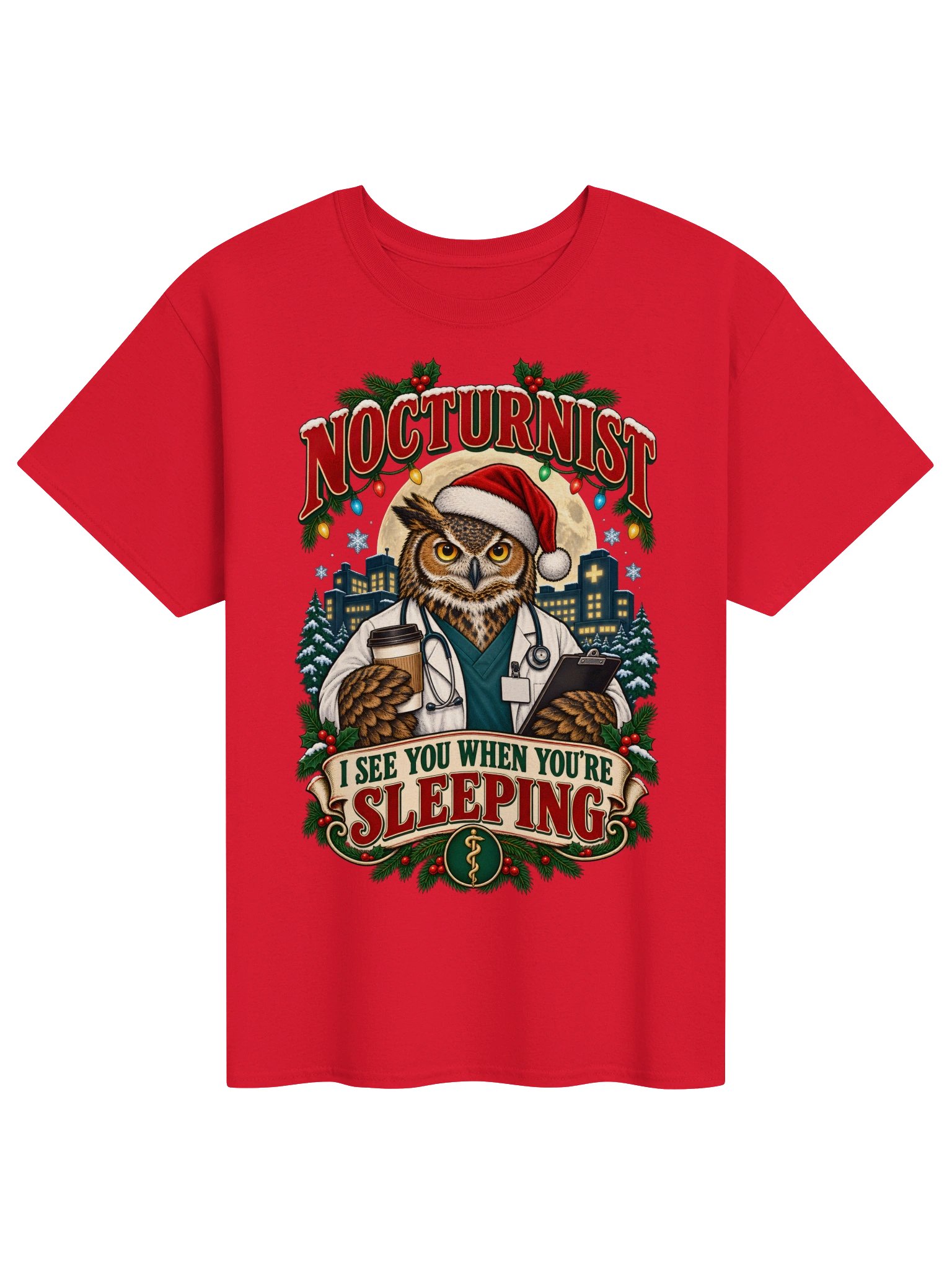Nocturnist—I See You When You’re Sleeping | Christmas Physician Shirt product image (1)