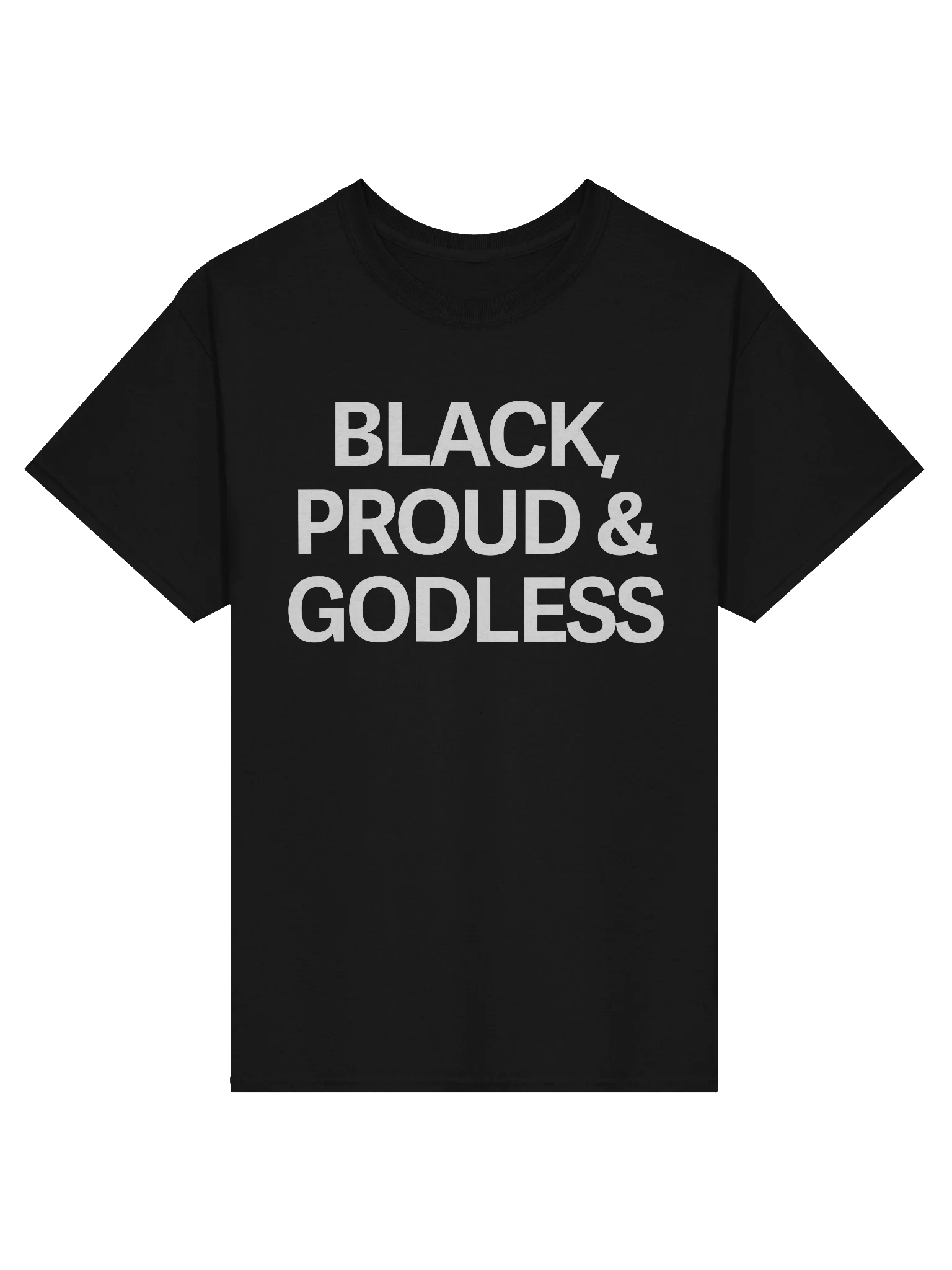 Black, Proud & Godless - Shirt product image (1)