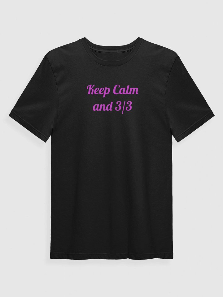 Keep Calm and 3/3 product image (1)