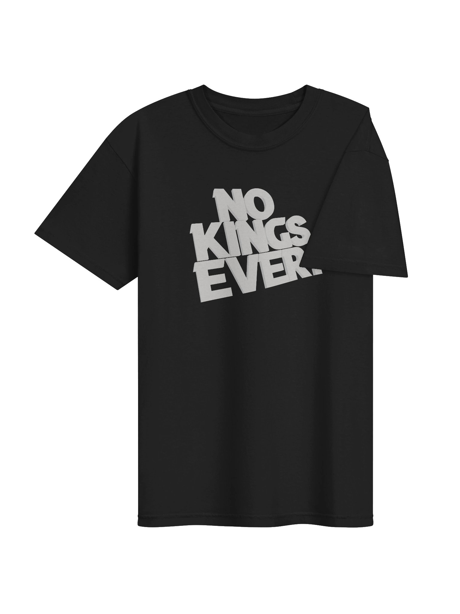 NO KINGS EVER. T-Shirt product image (11)