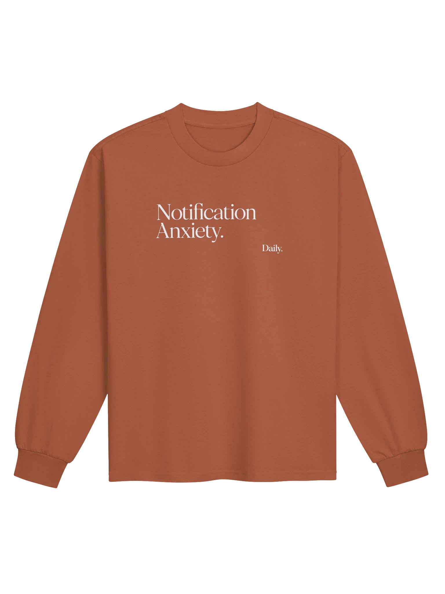 “Notification Anxiety. Daily.” — Unisex Premium Heavyweight Long Sleeve Tee product image (2)